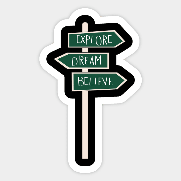 Explore Dream Bellieve Sticker by Monstrous Periwinkle